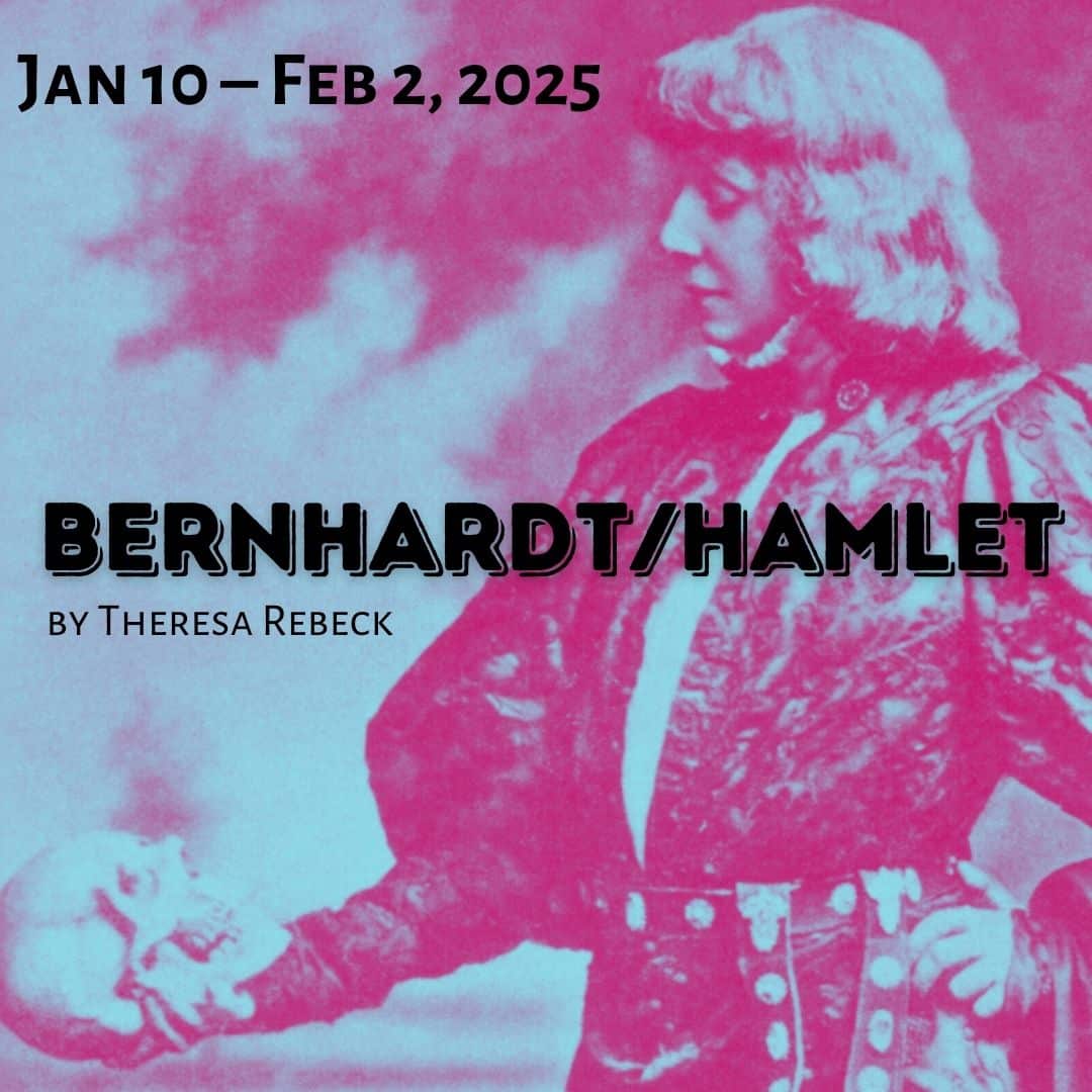 Bernhardt/Hamlet    by Open Book Theatre Company